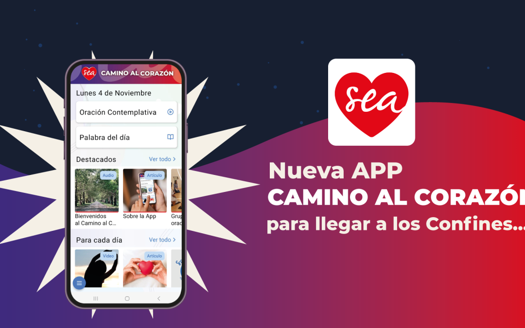 Lanzamos la app «Camino al Corazón»