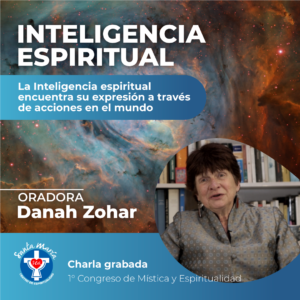 Inteligencia espiritual: Danah Zohar